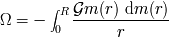 integral R Gm(r)-----dm(r)---- _O_ = - 0 r