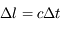 \Delta l = c \Delta t