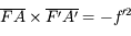 \overline{FA}\times\overline{F'A'}=-f'^2
