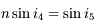n \sin i_4 = \sin i_5 