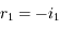 r_1 = -i_1